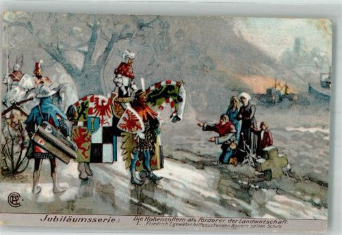 1913 Jubiläumsserie Die Hohenzollern a.förderer d. Landwirtschaft Friedrich I. gewährt hilfesuchenden Bauern Schutz