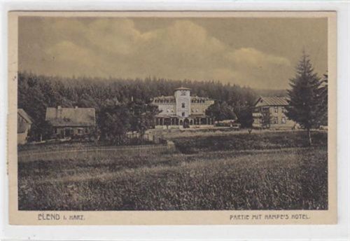 Elend Elend i. Harz Partie von Hampe´s Hotel gelaufen von 1921. Gut erhalten.