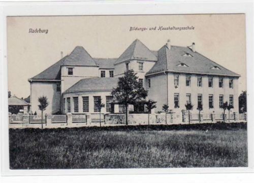 Radeburg Radeburg mit Bildungs- und Haushaltungsschule ungelaufen Top Erhaltung.