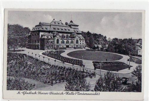Mönchengladbach Mönchengladbach mit Kaiser - Friedrich - Halle, Vorderansicht. Feldpost, Stempel von 1940. Gute Erhaltung.