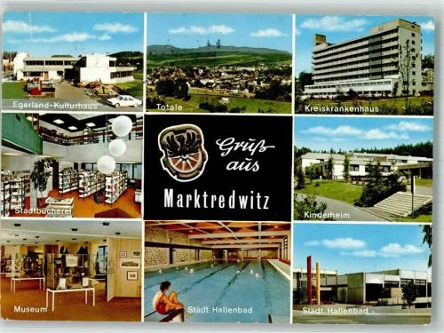 Marktredwitz Panorama des Ortes Egerland-Kulturhaus Stadtbücherei Museum Schwimmbad Kinderheim Kreiskrankenhaus