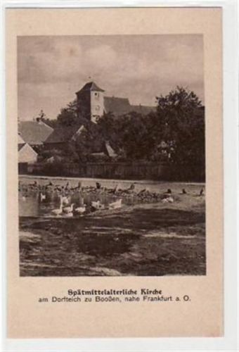 Spätalterlichen Kirche am Dorfteich zu Booßen, nahe Frankfurt a. O. Aus der Reihe: Die Kunstdenkmäler der Provinz Brandenburg. Ungelaufen. Gute Erhaltung.