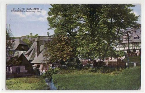 Frohnau b. Annaberg mit Partie am alten Hammer. Karte beschrieben Gute Erhaltung.