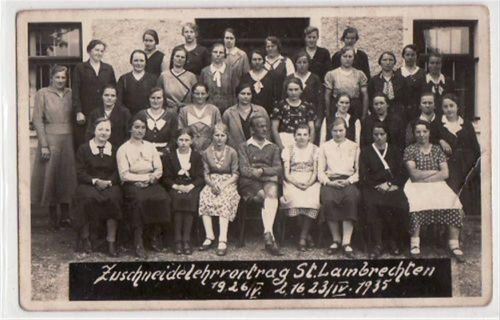 St. Lambrechten mit Zuschneidelehrvortrag ungelaufen Datum von 1935 Vorderseite kleiner Knick am rechten Rand in der Mitte, Rückseite leicht stockfleckig, sonst gut erhalten