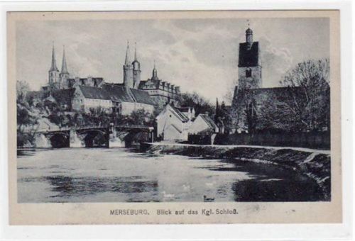 Merseburg Merseburg mit Blick auf das Kgl. Schloß ungelaufen Gute Erhaltung.