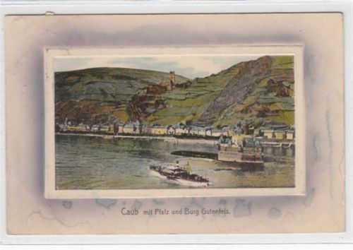 Rahmenkarte Caub mit Pfalz und Burg Gutenfels gelaufen, 1911. Vorder- und Rückseite leicht fleckig, Ecken mit Albumabdrücken, sonst gut erhalten