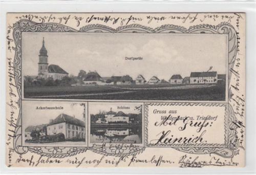 Gruss aus Weidenbach und Triesdorf mit Dorfpartie, Ackerbauschule und Schloss gelaufen 1906 kleiner Knick an der linken oberen Ecke , sonst gut erhalten