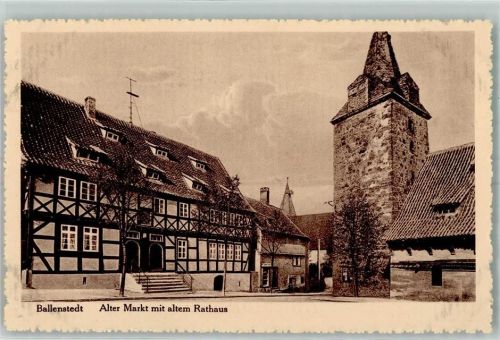 Ballenstedt Alter Markt Altes Rathaus