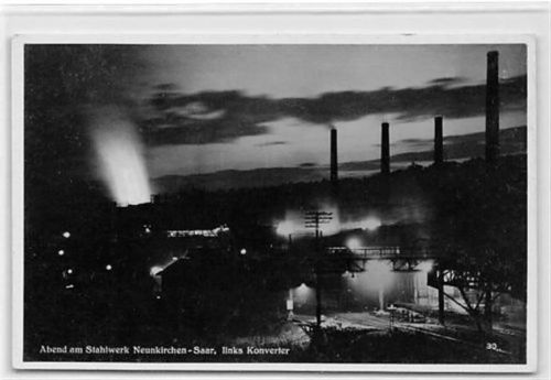 Neunkirchen Neunkirchen. Stahlwerk am Abend ungelaufen Gute Erhaltung.