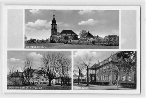 Weidenbach mit Rotes Schloß und Landwirtschaftliche Lehranstalt gelaufen. Gute Erhaltung.