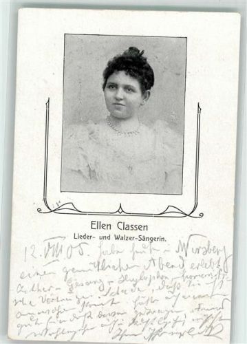 1905 Ellen Classen Lieder- und Walzer Sängerin
