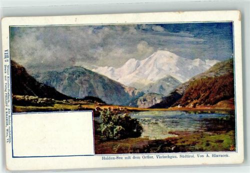 Glanegg 1900 VIII /1 Haisen See Vintschgau sign. Hlavacek