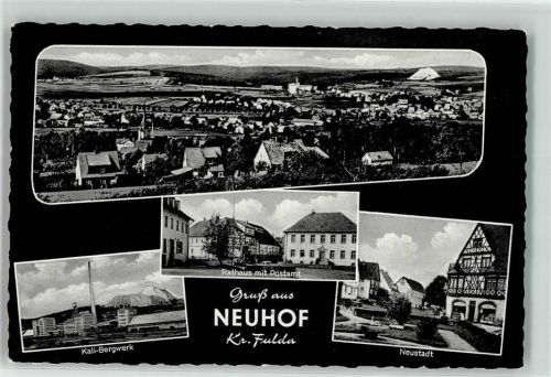 Neuhof Rathaus mit Postamt Kali Bergwerk Neustadt