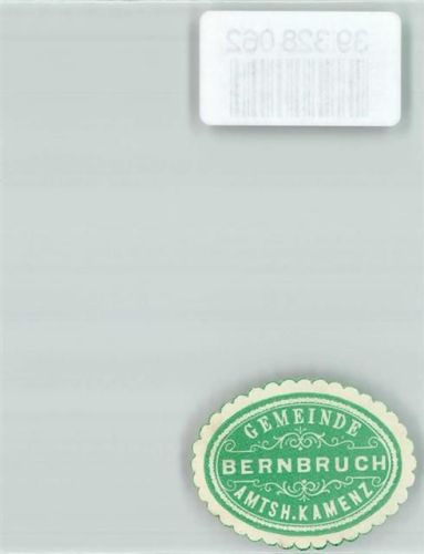 Bernbruch Postwesen Gemeinde Bernbuch Amtsh. Kamenz