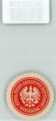 Merseburg Königl. Preuss. Regierungs Hauptkasse Adler Rot Weiß