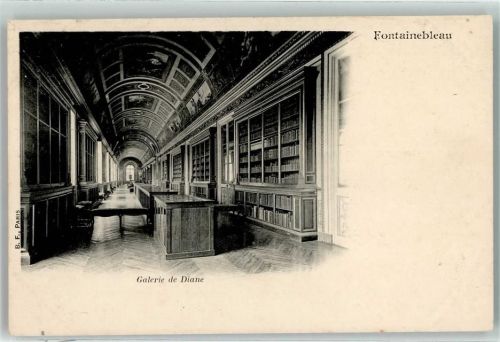 Paris 1900 Galerie de Diane - Fontainebleau