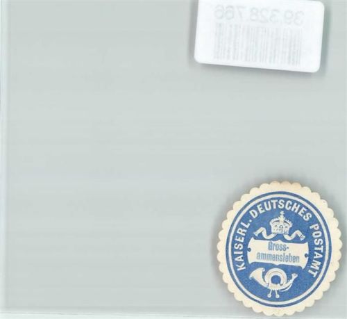 Groß Ammensleben Postwesen Kaiserl. Deutsches Postamt Grossammensleben