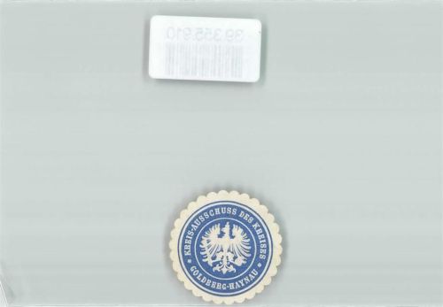 Haynau Kreis-Ausschuss des Kreises Goldberg Haynau