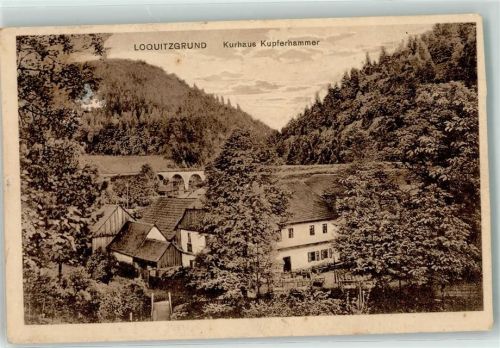 Probstzella Kurhaus Kupferhammer Loquitzgrund Brücke Viadukt