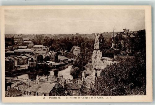 Poitiers le Rocher de Coligny et le Clain
