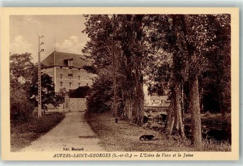 Auvers-Saint-Georges L Usine de Vaux et la Juine