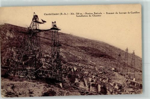 Castellane Station Estivale Sommet du barrage de Castillon Installation du Chantier
