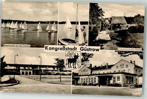 Güstrow Kongreshalle Fischerhaus a.d. Schanze Bahnhof Segelregatta