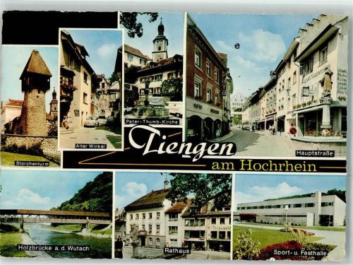 Tiengen Storchenturm Alter Winkel Holzbrücke a. d.Wutach Rathaus Sport u. Festhalle