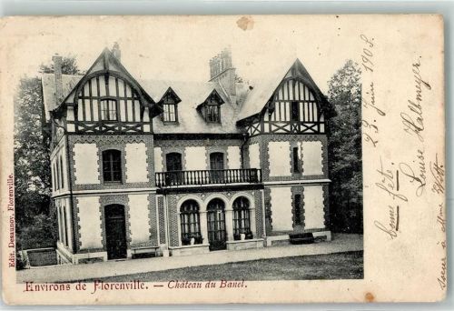 Florenville 1905 Chateau du Banel