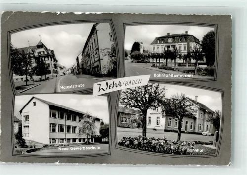 Wehr Hauptstraße Neue Gewerbeschule Bahnhof Gasthaus Verlag A. Herrmann