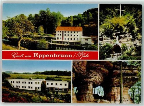 Eppenbrunn Kurhaus Eppenbrunner Weiher Lourdesgrotte Altschlossfelsen