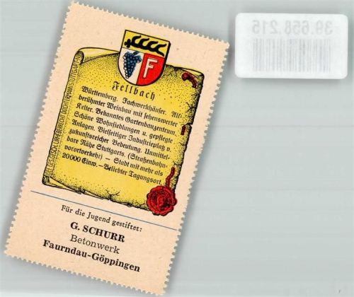 Fellbach Wappensammelmarke Nr. 146 Unsere deutsche Heimat f.d. Jugend gestiftet G. Schurr Betonwerk Faurnau-Göppingen