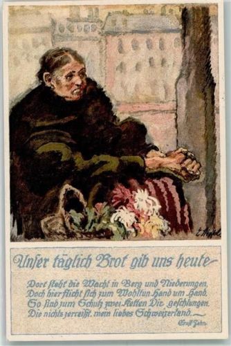Zürich 1915 Frau Blumen Unser täglich Brot Spruch