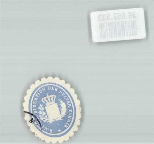K. Bayer. Direktion der Pulver-Fabrik
