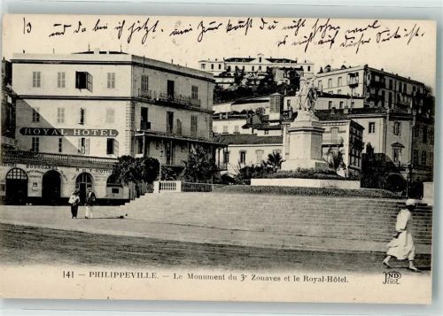 Skikda 1921 Denkmal Zouaves Ryóyal Hotel