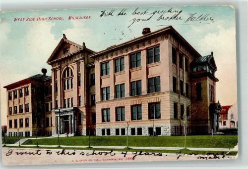 Milwaukee 1908 West Side High School