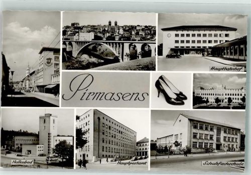 Pirmasens Schwimmbad Postamt Hauptbahnhof Schule Schuhe