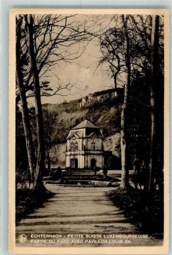 Echternach Pavillon Louis XV.
