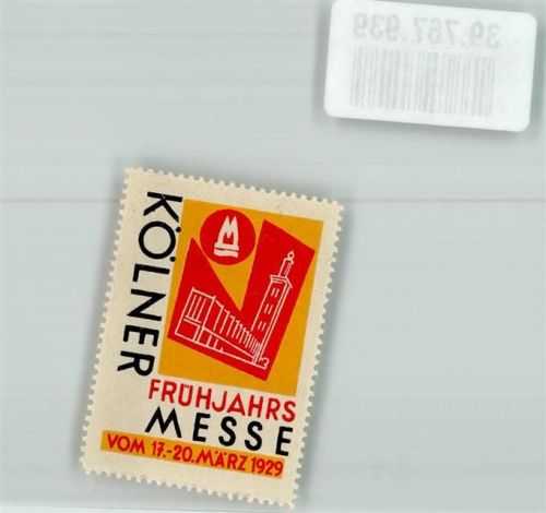 Köln Deutz 105 Kölner Frühjahrs Messe 1929