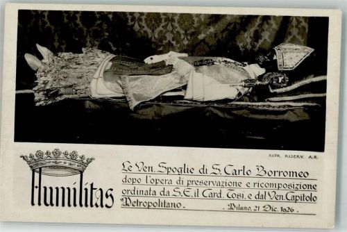 Milano Sterbliche Überreste d. hl.Carlo Borromäus 21.Dez.1926