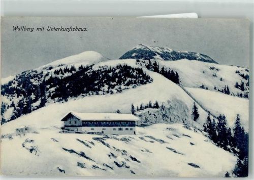 Wallberg 1910 Wallberg mit Unterkunftshaus Hüttenstempel