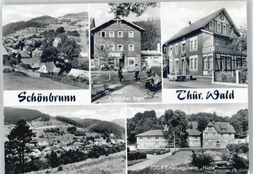 Schönbrunn Kirche, Ortsansicht, Gasthof Fröhlicher Jäger, FDBG- Erholungsheim Hütte