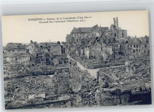 Soissons zerstörte Gebäude rund um Cathedrale, WK I 1914-1915