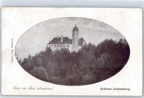 Kraiburg Schloß Guttenburg, Bad Annabrunn