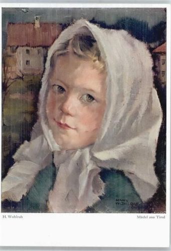 Wohlrab, H. Mädel aus Tirol