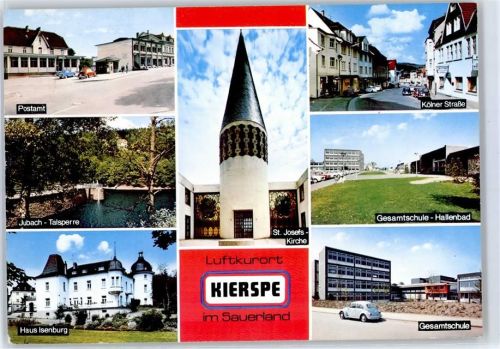 58566 W5883 Kierspe - Postamt Jubach-Talsperre Haus Isenburg St. Josefs-Kirche Kölner Straße Gesamtschule Hallenbad