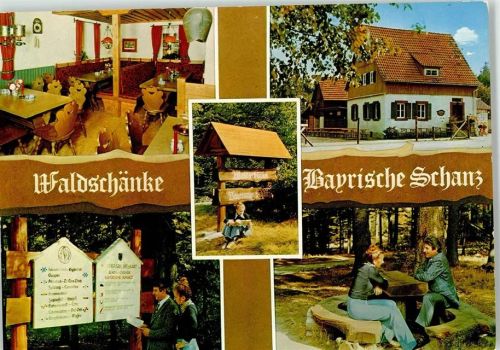 Ruppertshütten Gasthaus Waldschänke Bayrische Schanz