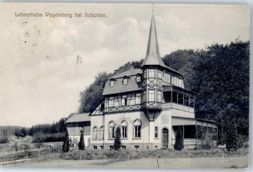Schotten 1916 Lehrerheim Vogelsberg