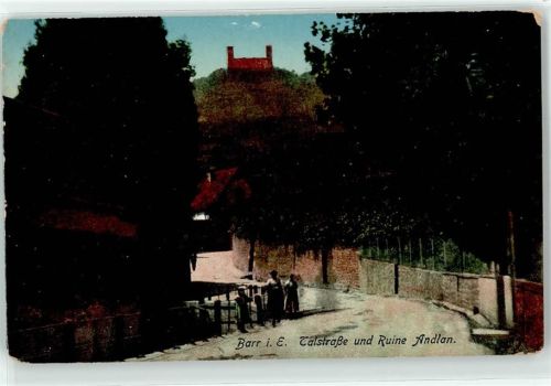 Barr Talstrasse und Ruine Andlan