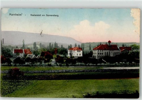 Marnheim 1916 Realanstalt am Donnersberg